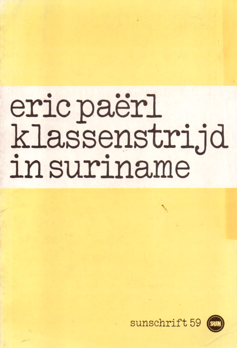 Klassenstrijd in Suriname