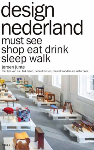design nederland - must see shop eat drink sleep walk -