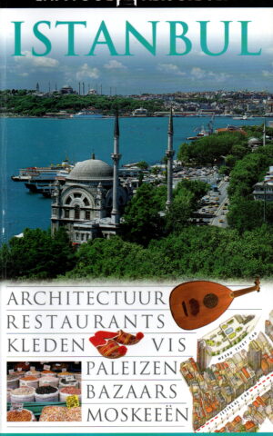 Istanbul - architectuur, restaurants, kleden, vis, paleizen, bazaars, moskeeën - Capitool Reisgidsen -