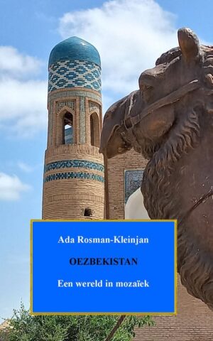 Oezbekistan - Een wereld in mozaïek -