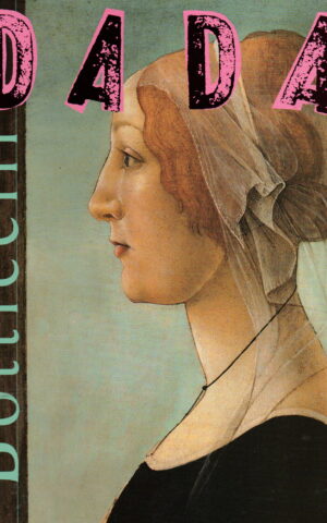 Dada - Botticelli -