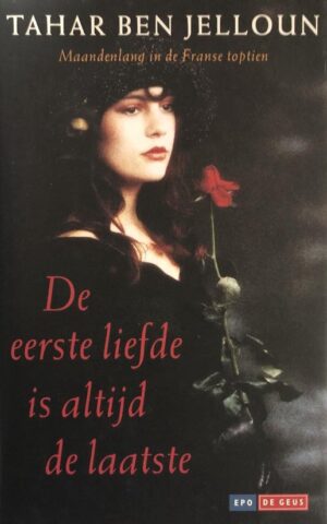 De eerste liefde is altijd de laatste - Verhalen -