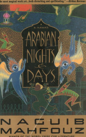 Arabian nights & days - a novel -