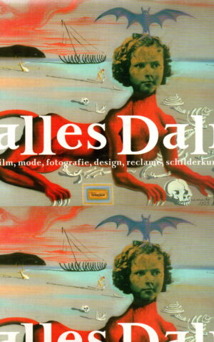 Alles Dalí - Film, mode, fotografie, design, reclame, schilderkunst -