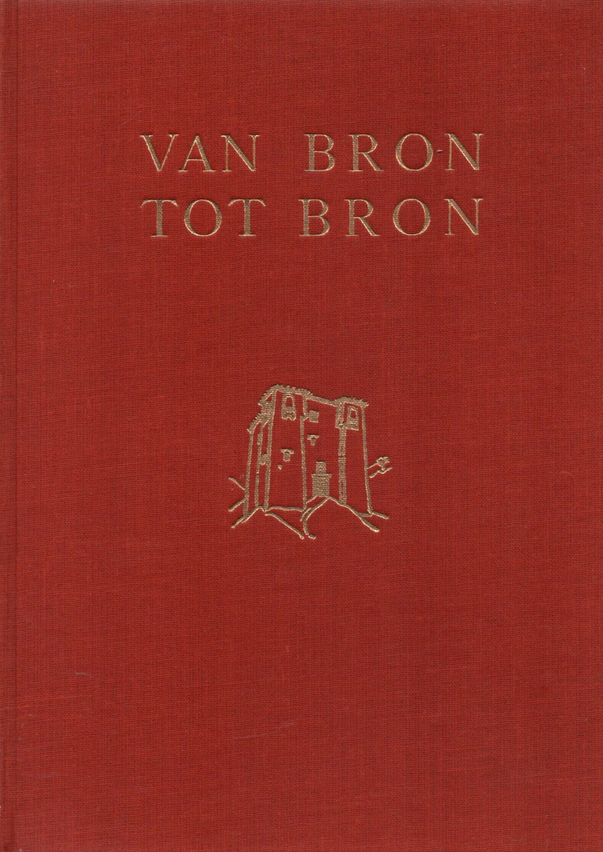 Van bron tot bron  – Onder de Berbers van de Marokkaanse Sahara –