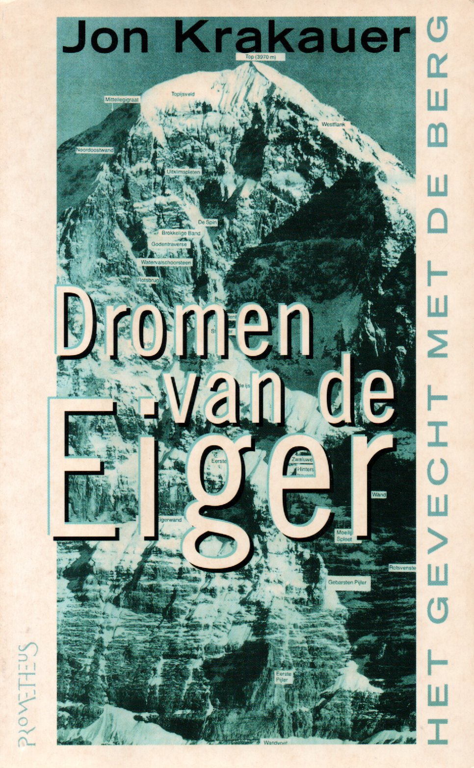 Dromen van de Eiger - Het gevecht met de berg -