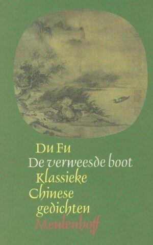 De verweesde boot - Klassieke Chinese gedichten -
