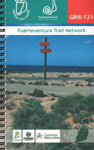 Fuerteventura Trail Network - GR 131       -