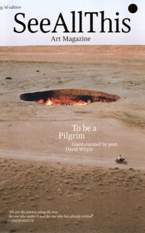 See All This - To be a Pilgrim -