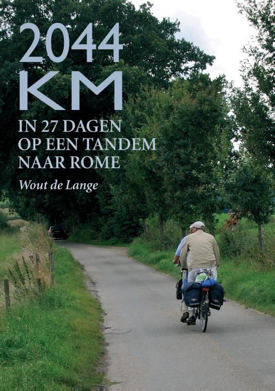 2044 km - in 27 dagen op een tandem naar Rome -