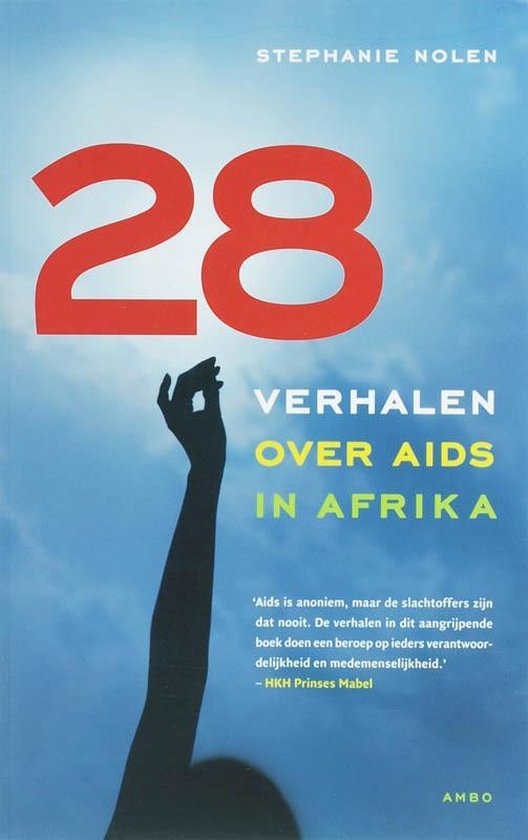 28 verhalen over AIDS in Afrika