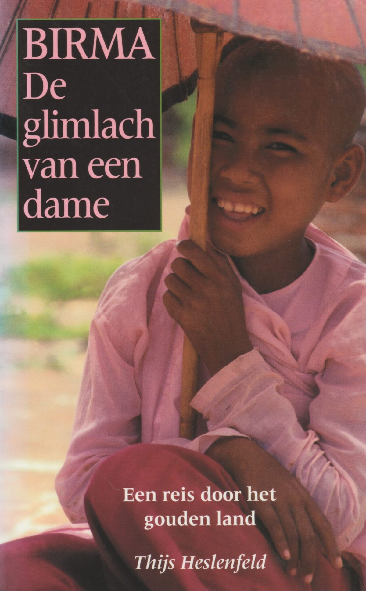 Birma - De glimlach van een dame