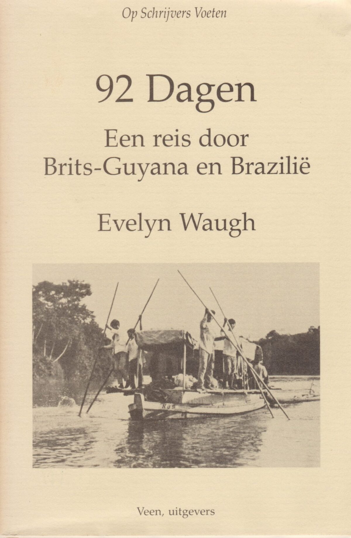 92 Dagen - Een reis door Brits-Guyana en Brazilië -