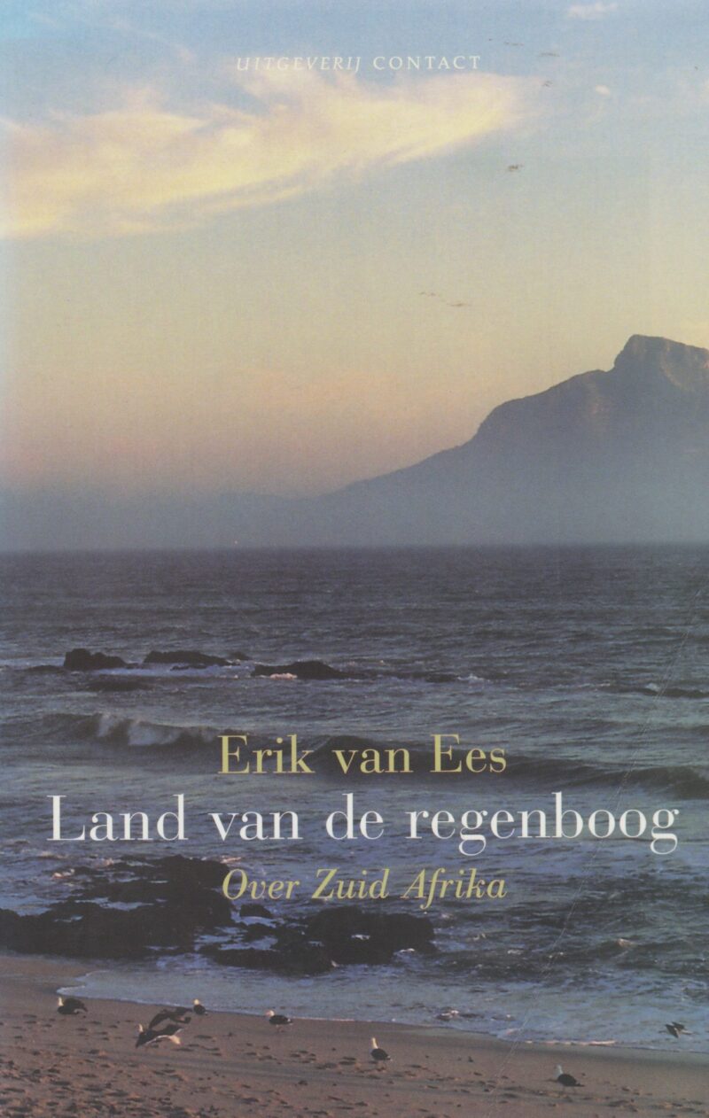 Het land van de regenboog - Over Zuid Afrika -