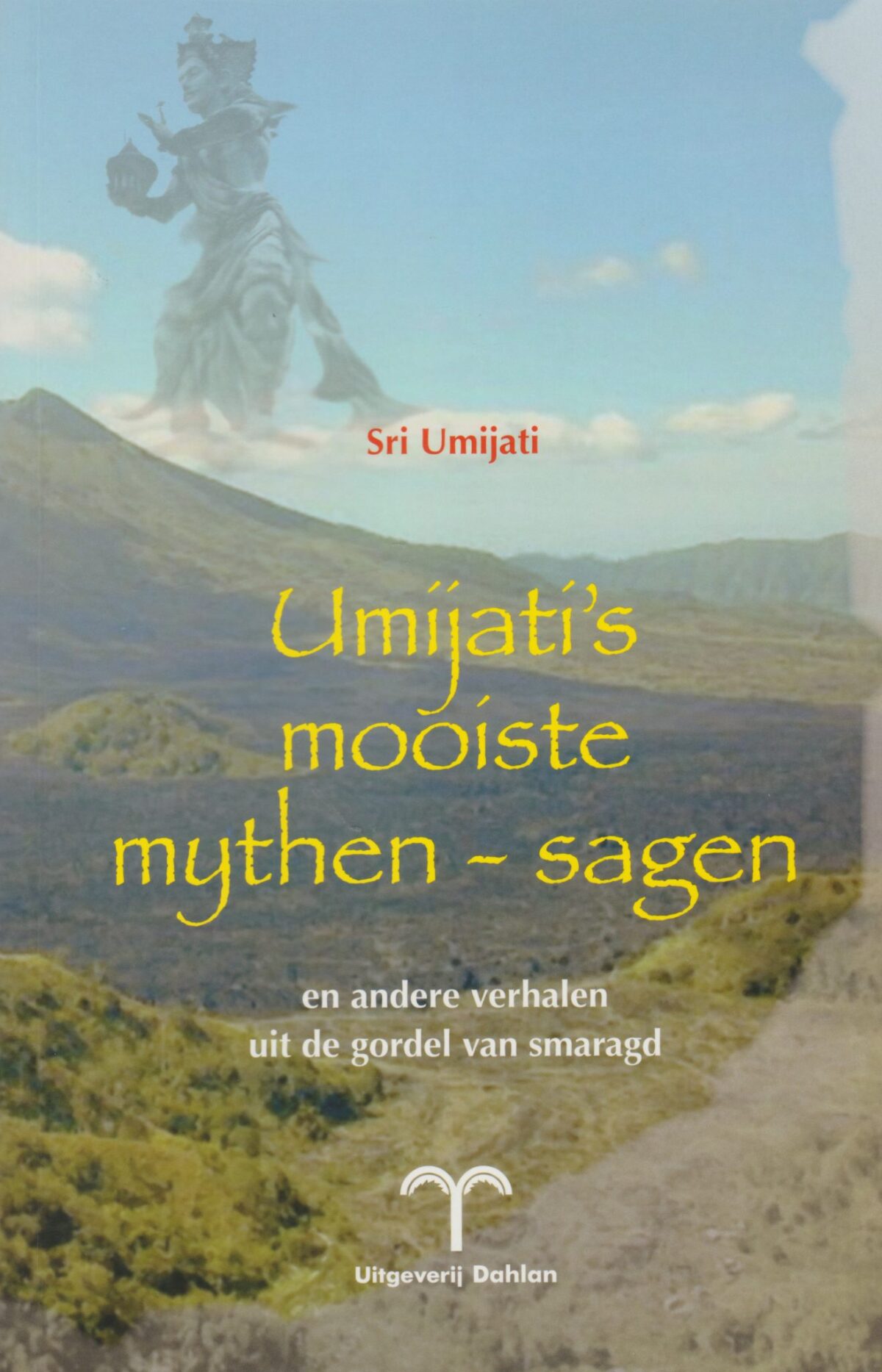Umijati's mooiste mythen - sagen