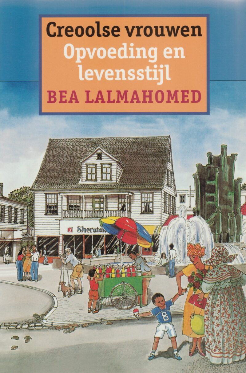 Creoolse vrouwen - Opvoeding en levensstijl -