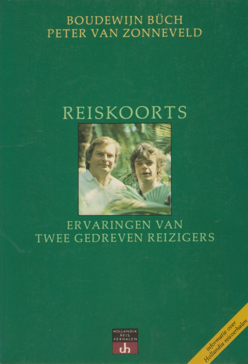 Reiskoorts - Ervaringen van twee gedreven reizigers -