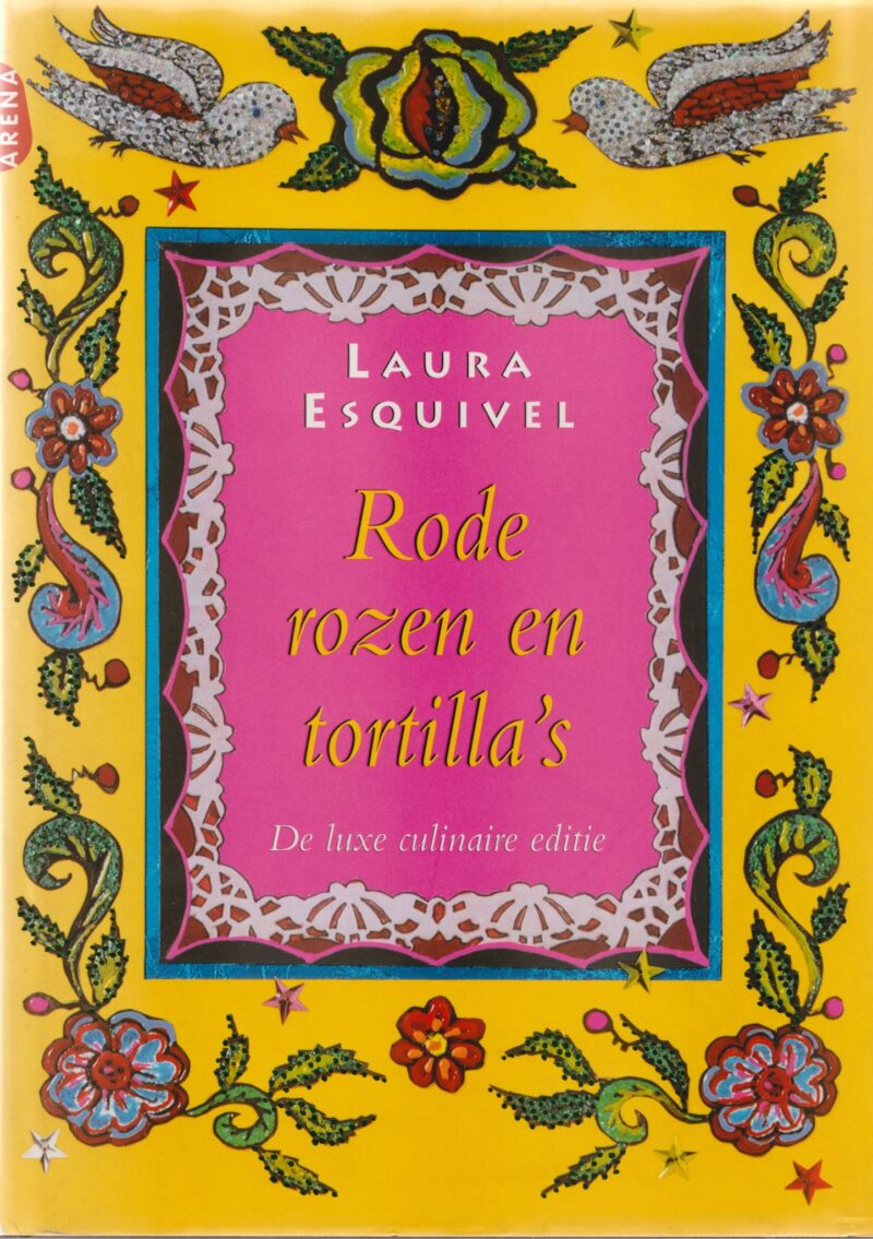 Rode rozen en tortilla's