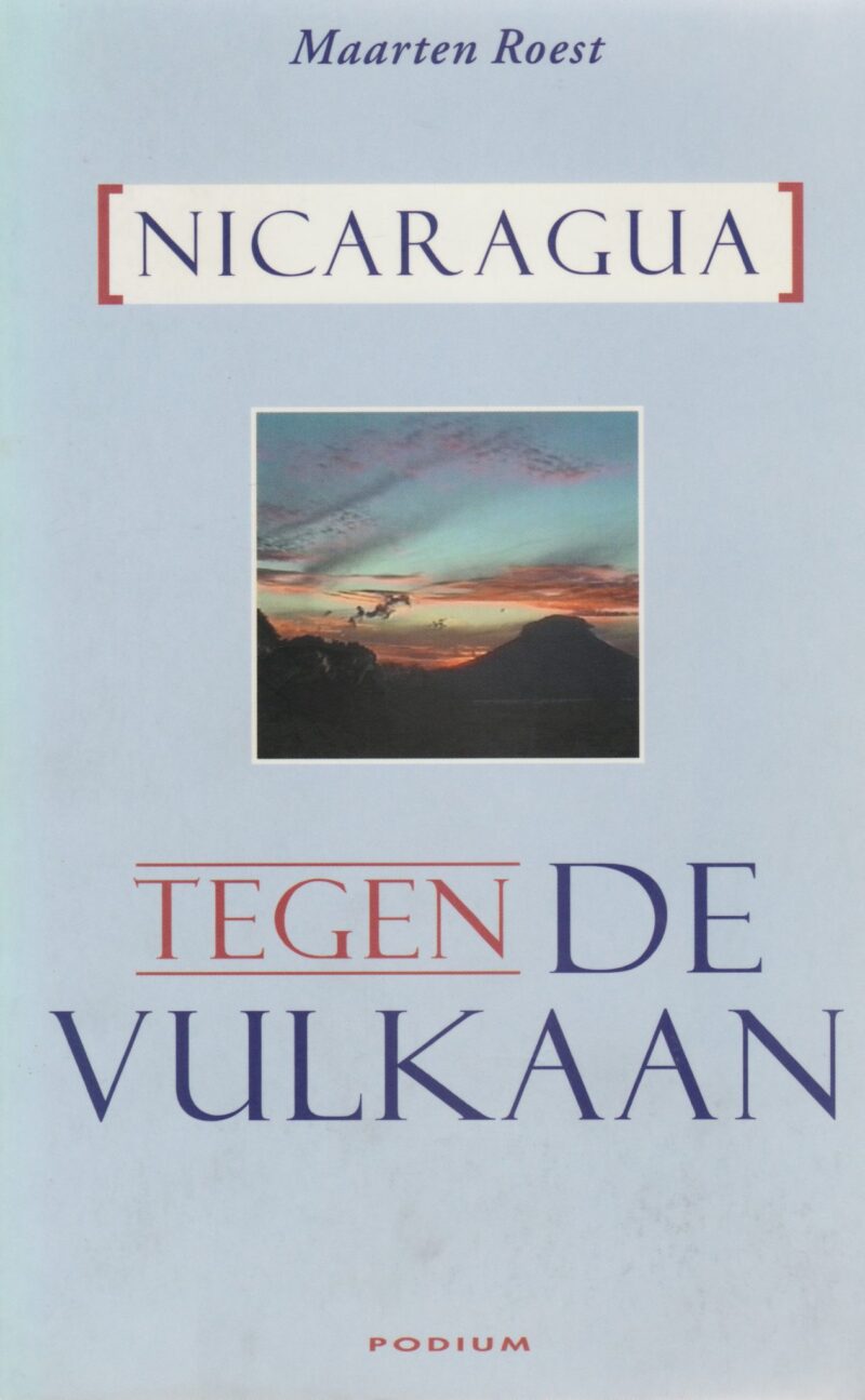 Nicaragua - Tegen de Vulkaan -