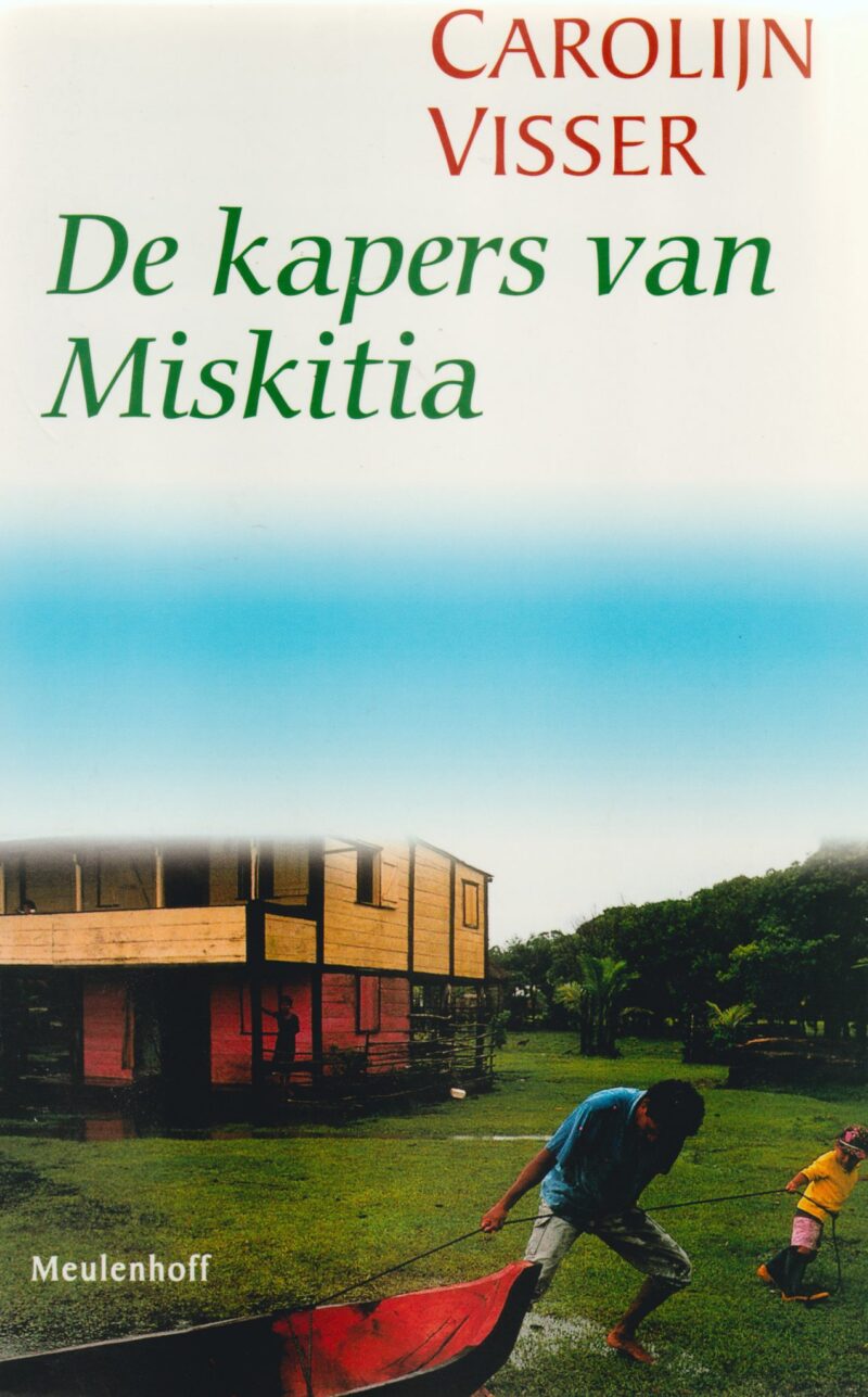 De kapers van Miskitia