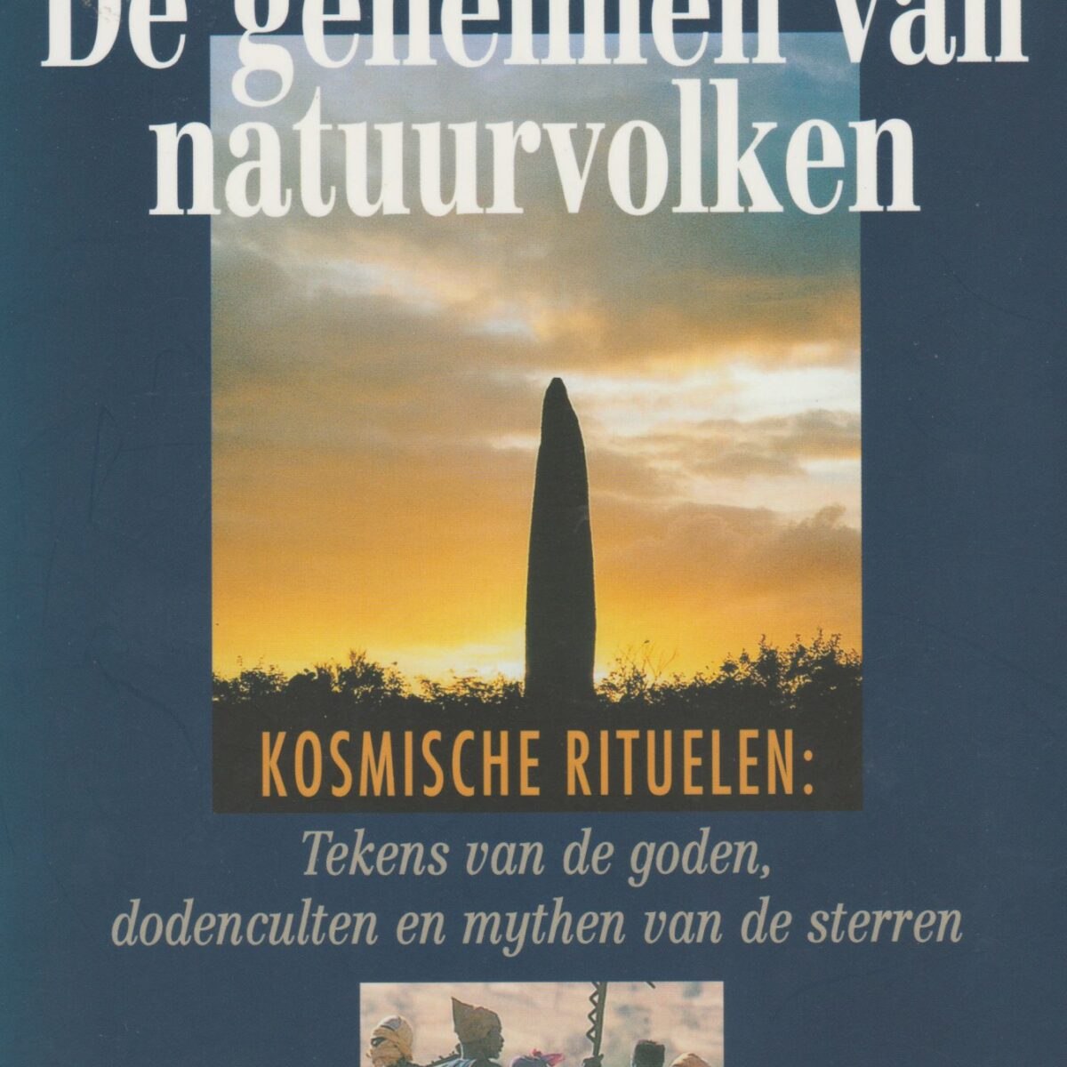 De geheimen van natuurvolken