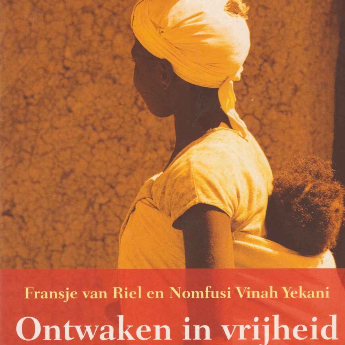 Ontwaken in vrijheid