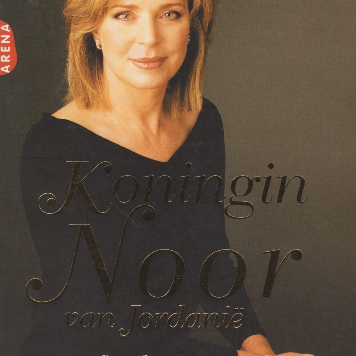 Koningin Noor van Jordanië - Een leven in het teken van vrede - Memoires -