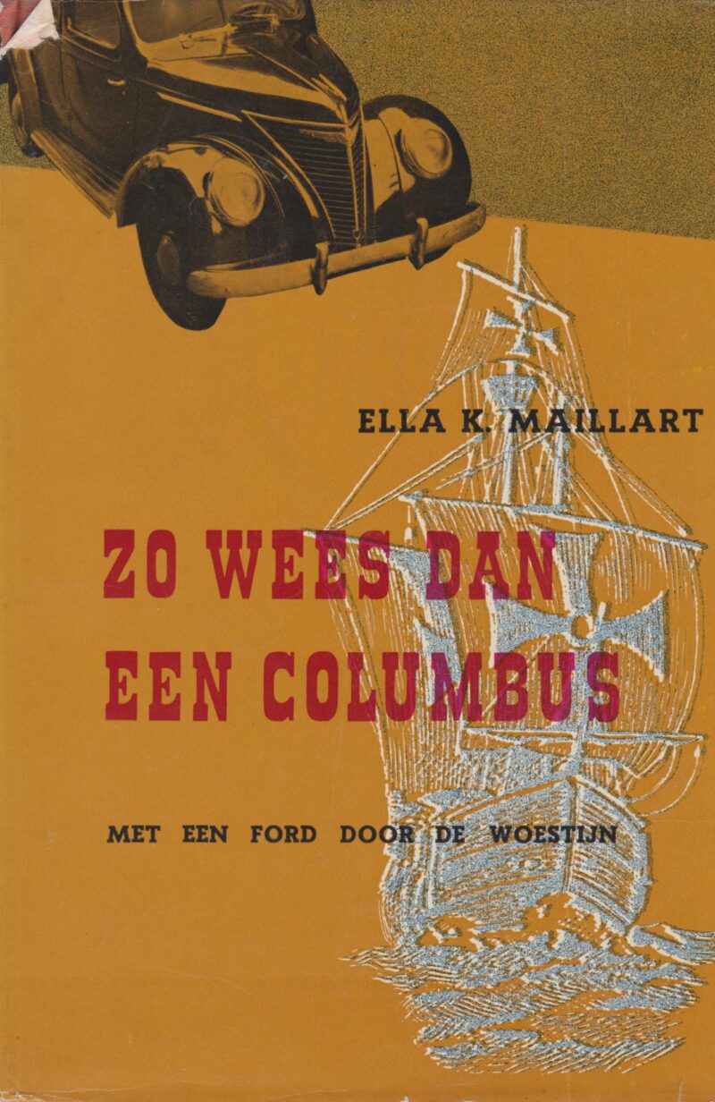 Zo wees dan een Columbus