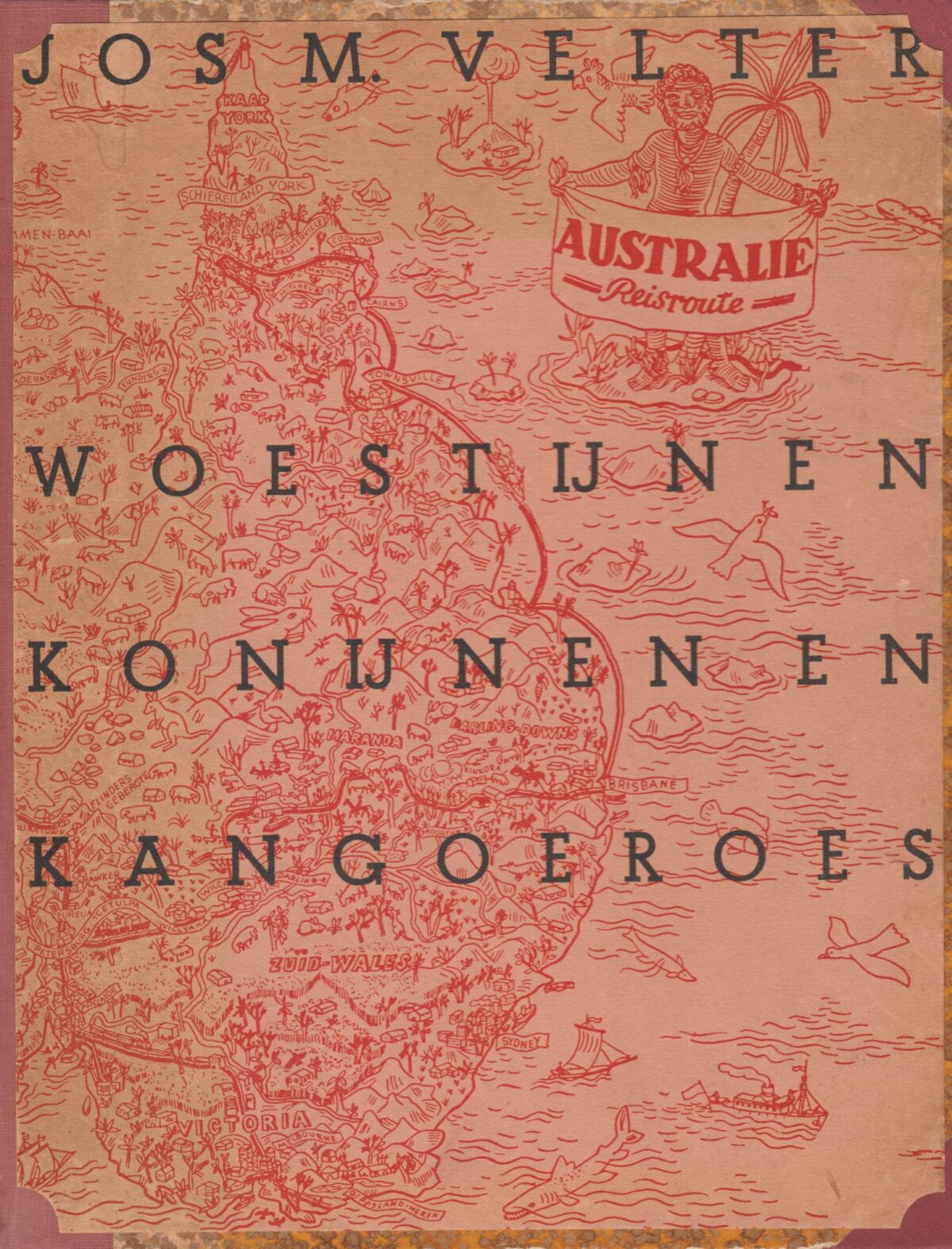 Woestijnen konijnen en kangoeroes - Ontdekkingstochten in steppe en bush -