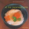 At the Japanese table - New & Traditional Recipes -