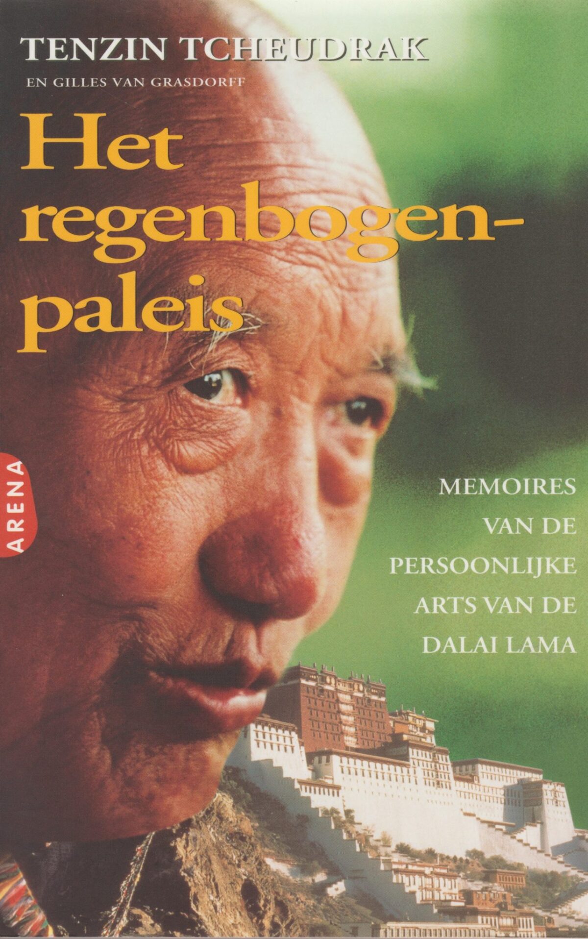Het regenbogen-paleis - Memoires van de persoonlijke arts van de Dalai Lama -