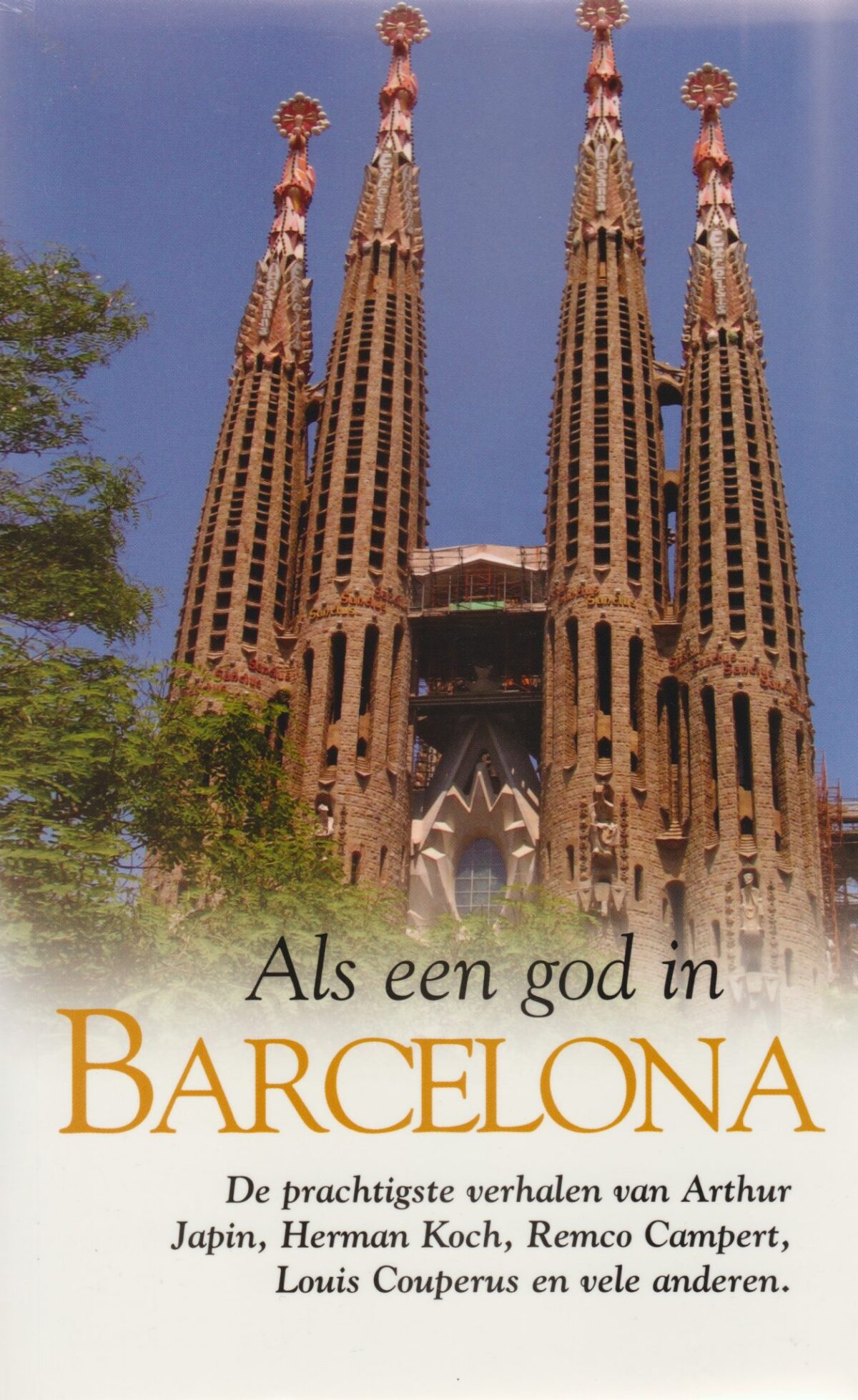 Als een god in Barcelona