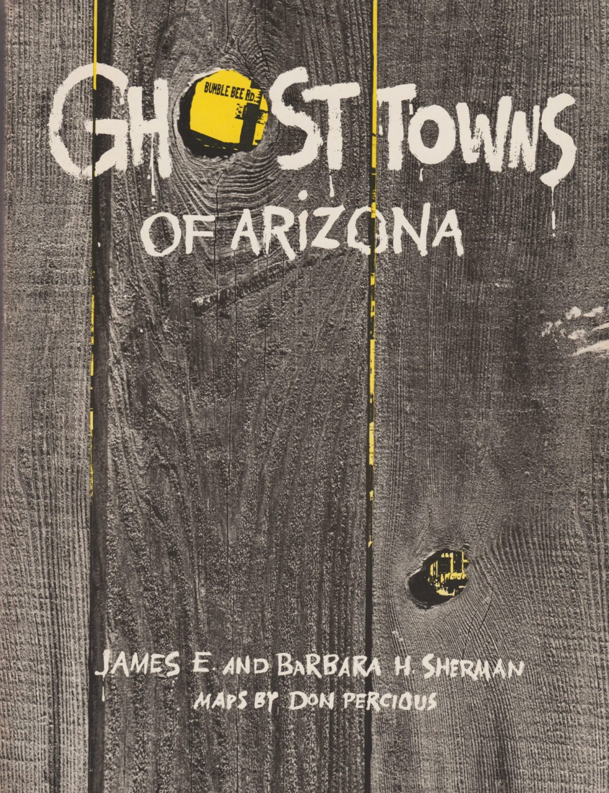 Ghost Towns of Arizona