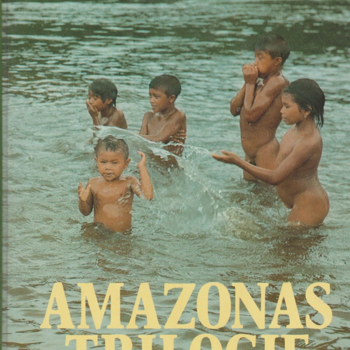 Amazonas trilogie