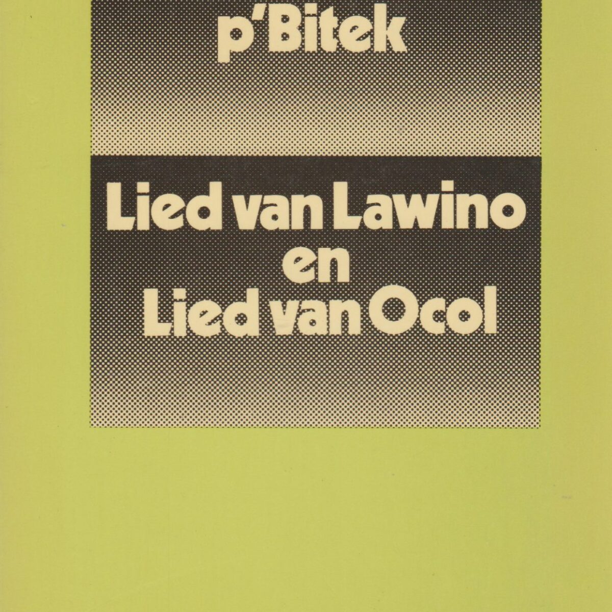 Lied van Lawino en Lied van Ocol