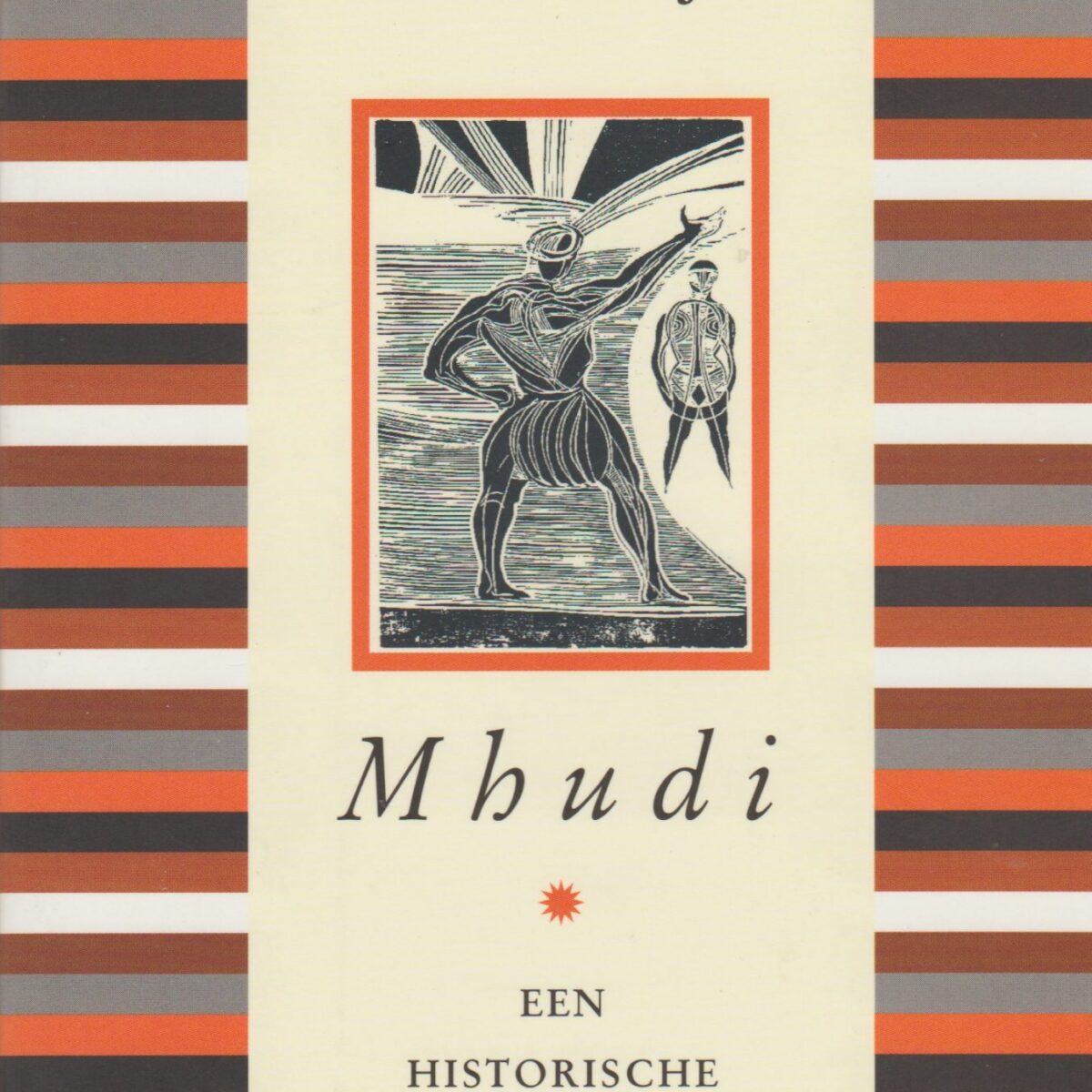 Mhudi - een historische romance -