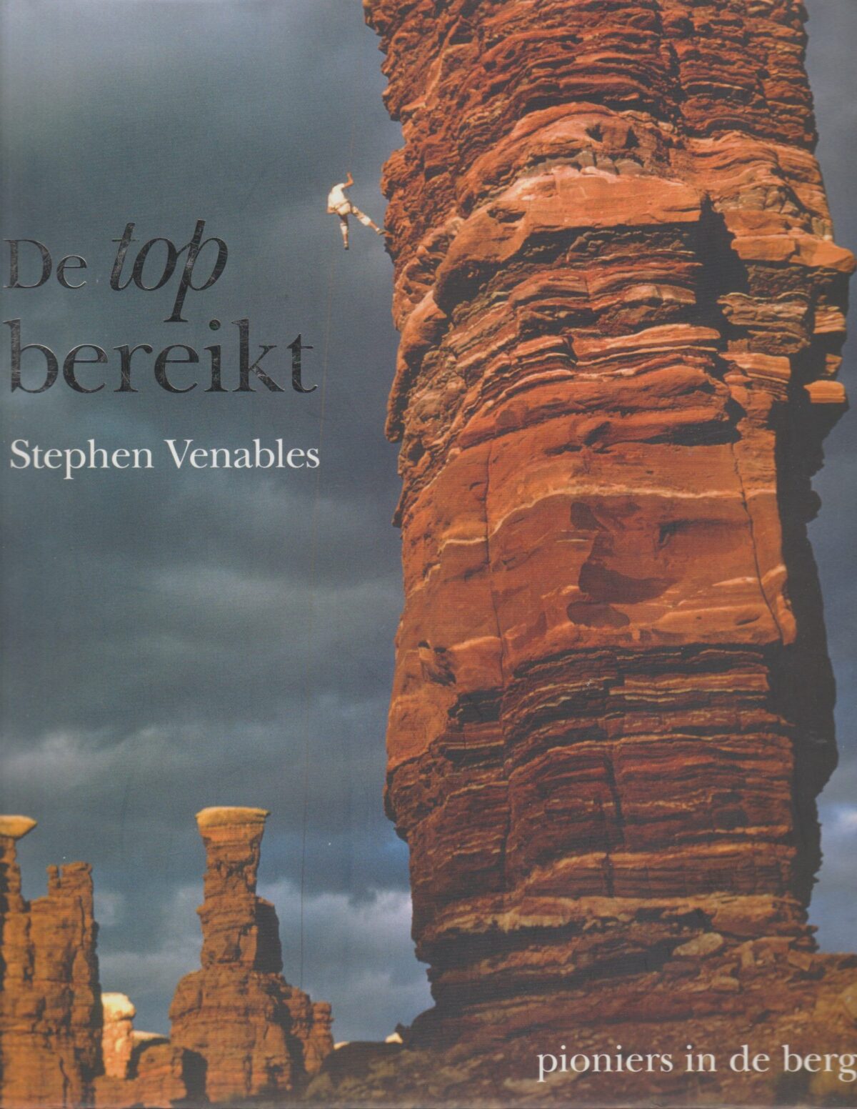 De top bereikt - pioniers in de bergen -