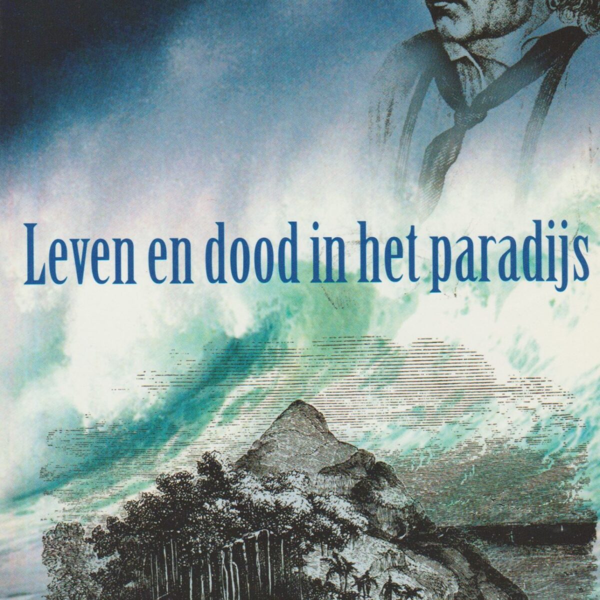 Leven en dood in het paradijs