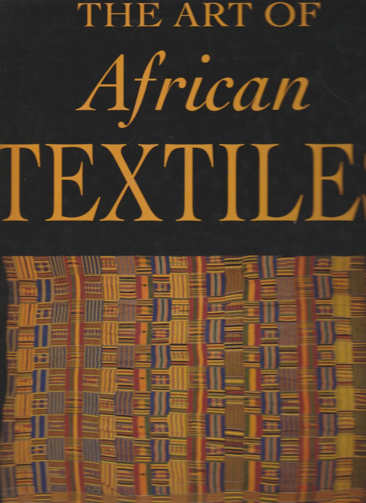 The art of African Textiles