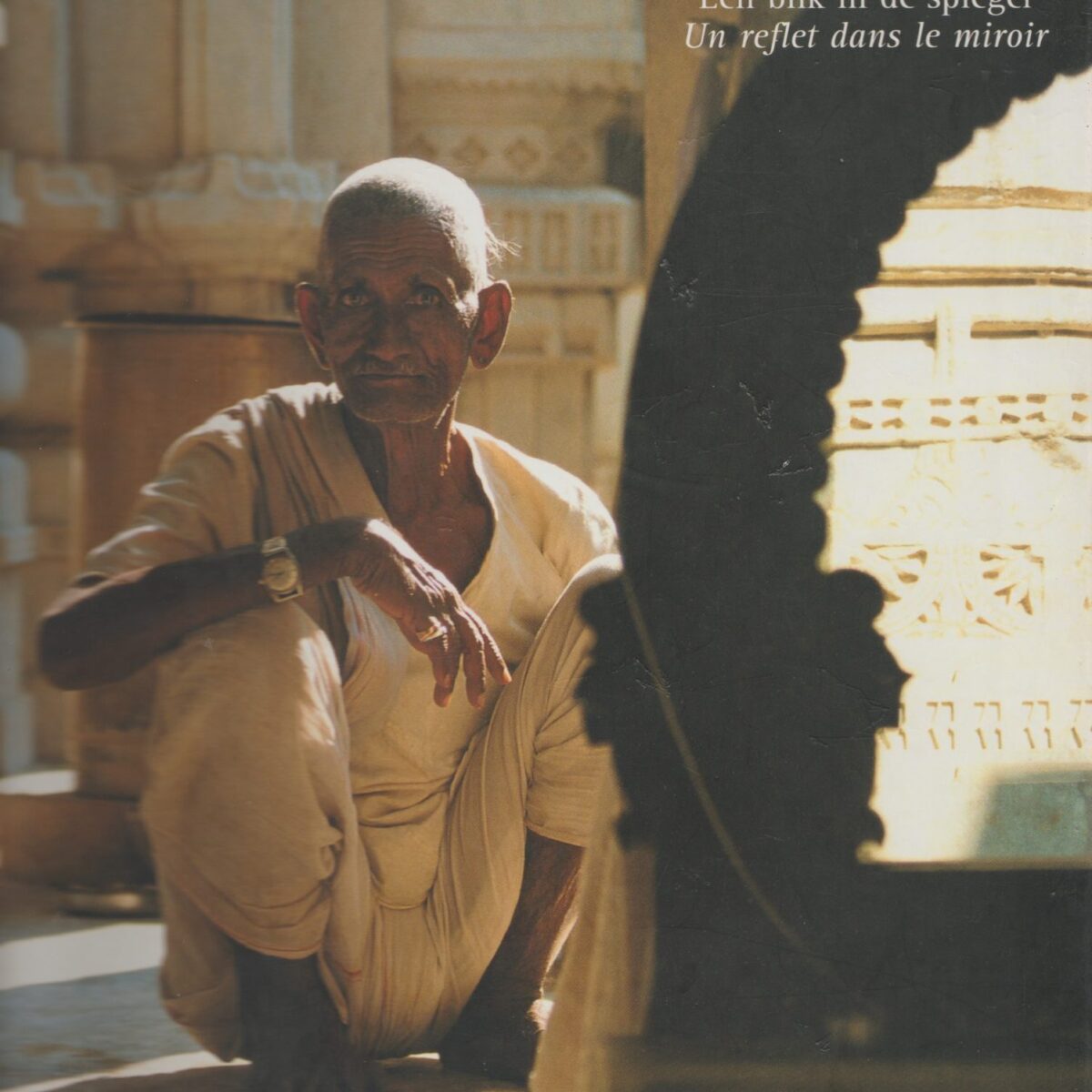 India - Een blik in de spiegel - Un reflet dans le miroir -