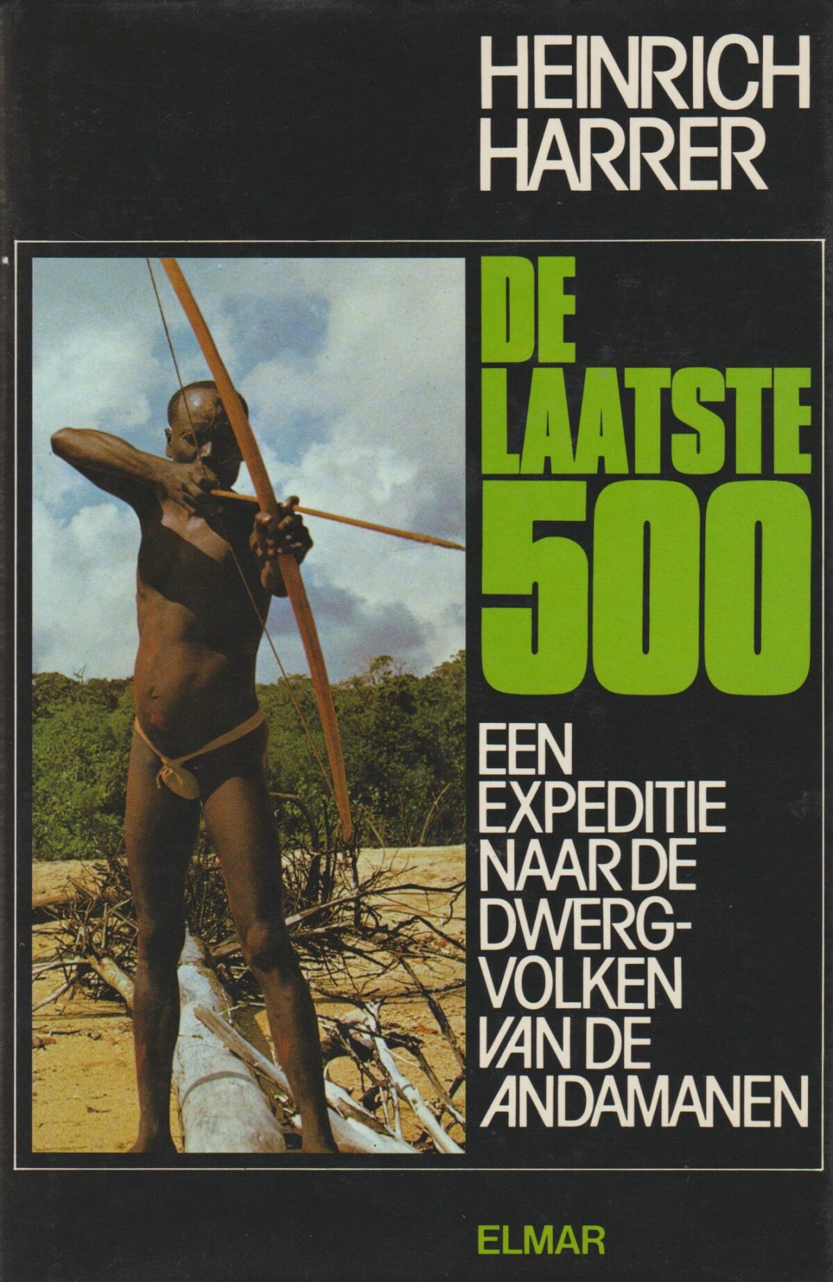 De laatste 500 - Een expeditie naar de dwergvolken van de Andamanen -