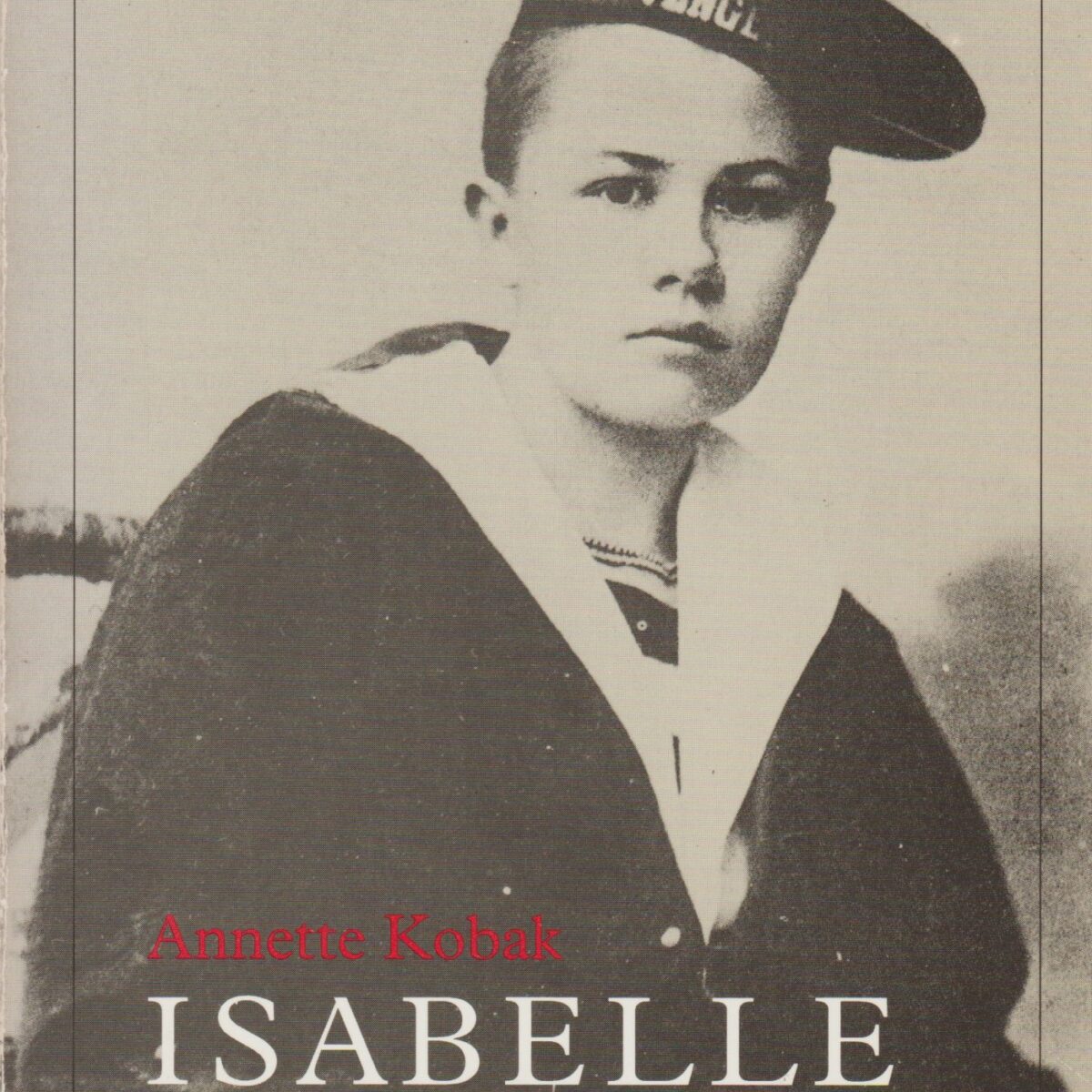 Isabelle - Het leven van Isabelle Eberhardt -