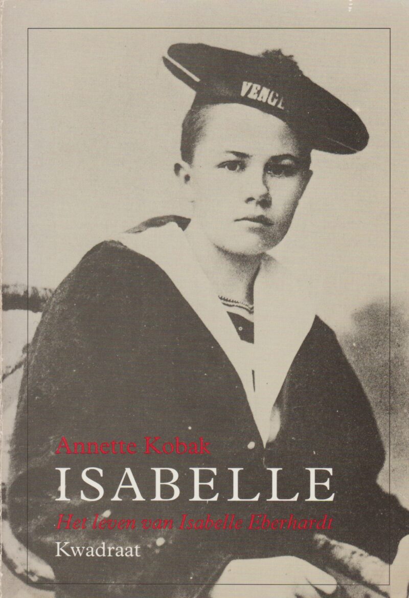 Isabelle - Het leven van Isabelle Eberhardt -