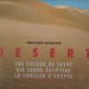 Desert - The colour of Egypt - Die Farbe Ägyptens - La Couleur d'Egypte -