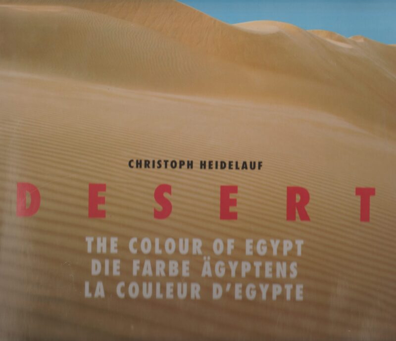 Desert - The colour of Egypt - Die Farbe Ägyptens - La Couleur d'Egypte -
