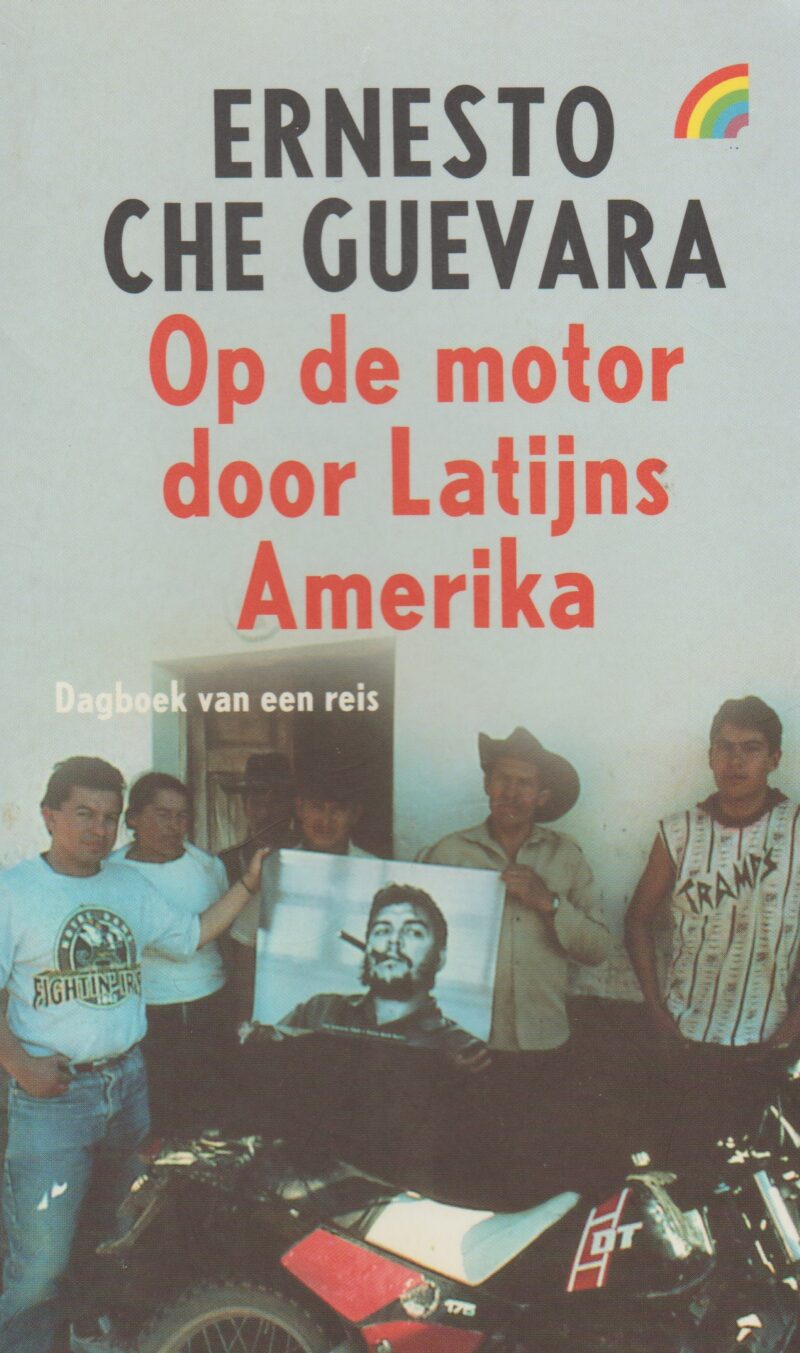 Op de motor door Latijns-Amerika - 'The Motorcycle Diaries' -
