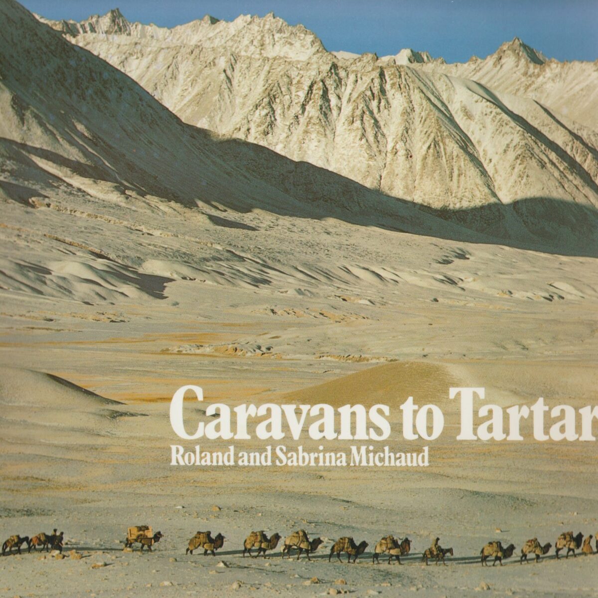 Caravans to Tartary