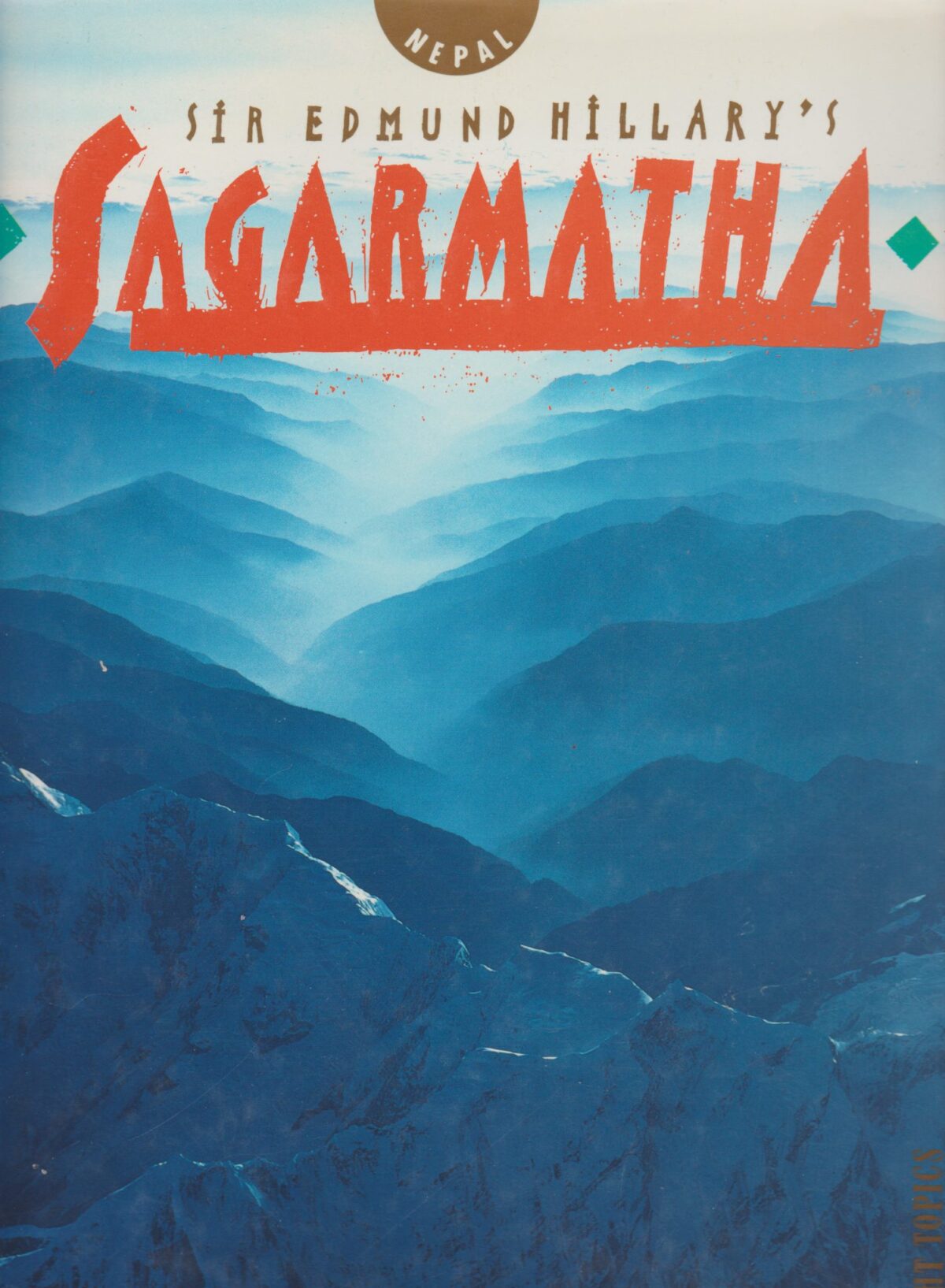 Sir Edmund Hillary's Sagarmatha