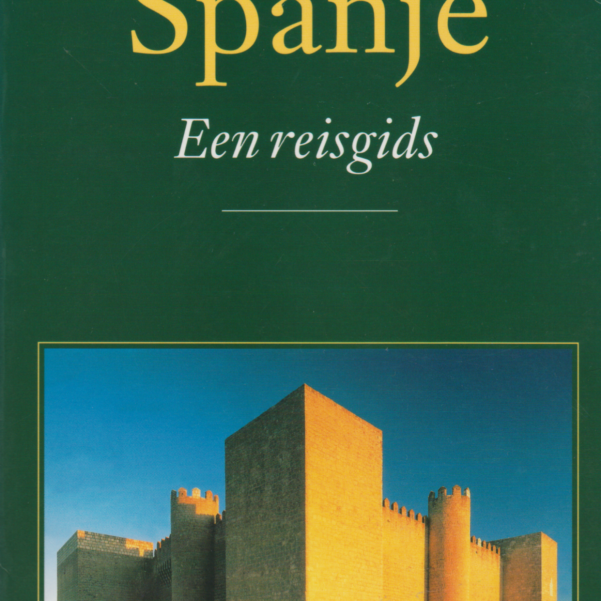 Spanje - een reisgids -