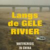 Langs de gele rivier